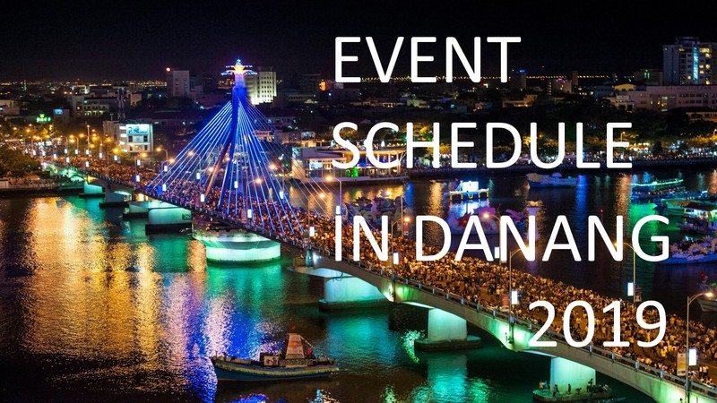 【ダナン2019年イベントスケジュール】